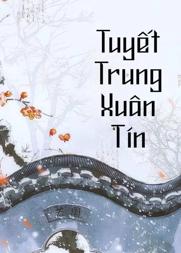 Tuyết Trung Xuân Tín